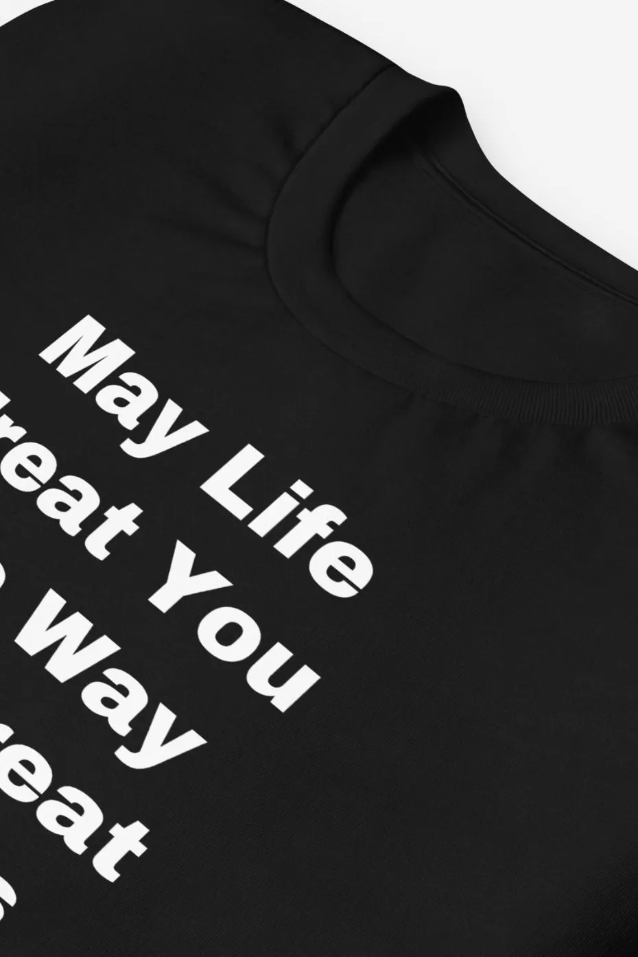 The Way You Treat Animals Unisex t-shirt